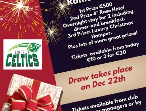 Limerick Celtics Christmas Raffle takes place this coming Sunday.